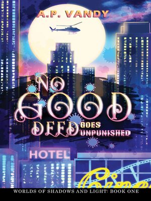 cover image of No Good Deed Goes Unpunished